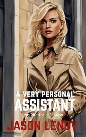 a very personal assistant literotica